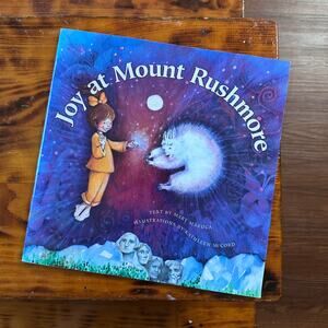 Vintage 2000 Joy At Mount Rushmore History Association Paperback Book